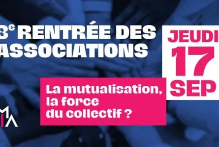 8ème Rentrée des Associations de la MIA !