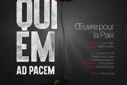 Requiem ad Pacem; Orchestre des Nations; chœurs Lyrica-Opéra et Pro Arte de Lausanne; Michel Voïta, récitant.