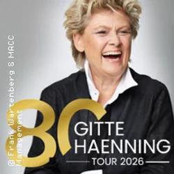 Gitte Haenning & Band: "Ich bin stark" - 80 Jahre Gitte Haenning