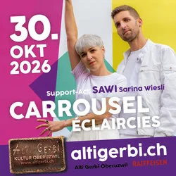 CARROUSEL · Support-Act: SAWI (Sarina Wiesli)
