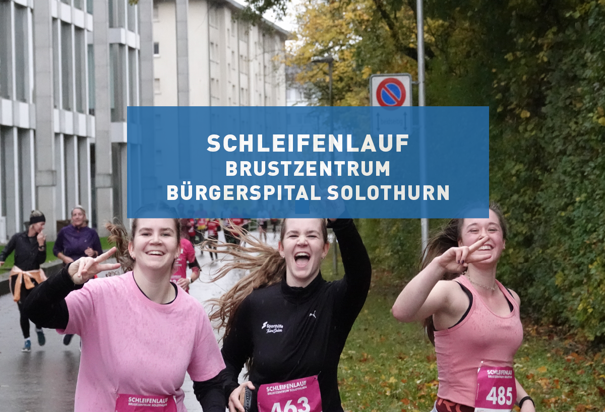 Schleifenlauf Brustzentrum Bürgerspital Solothurn