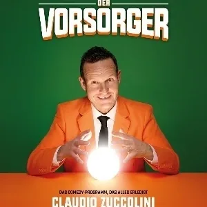 Claudio Zuccolini «DER VORSORGER»