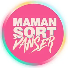 Maman Sort Danser