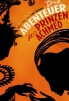 Les aventures du prince Achmed - 100 ans de Cinéma Schwanen