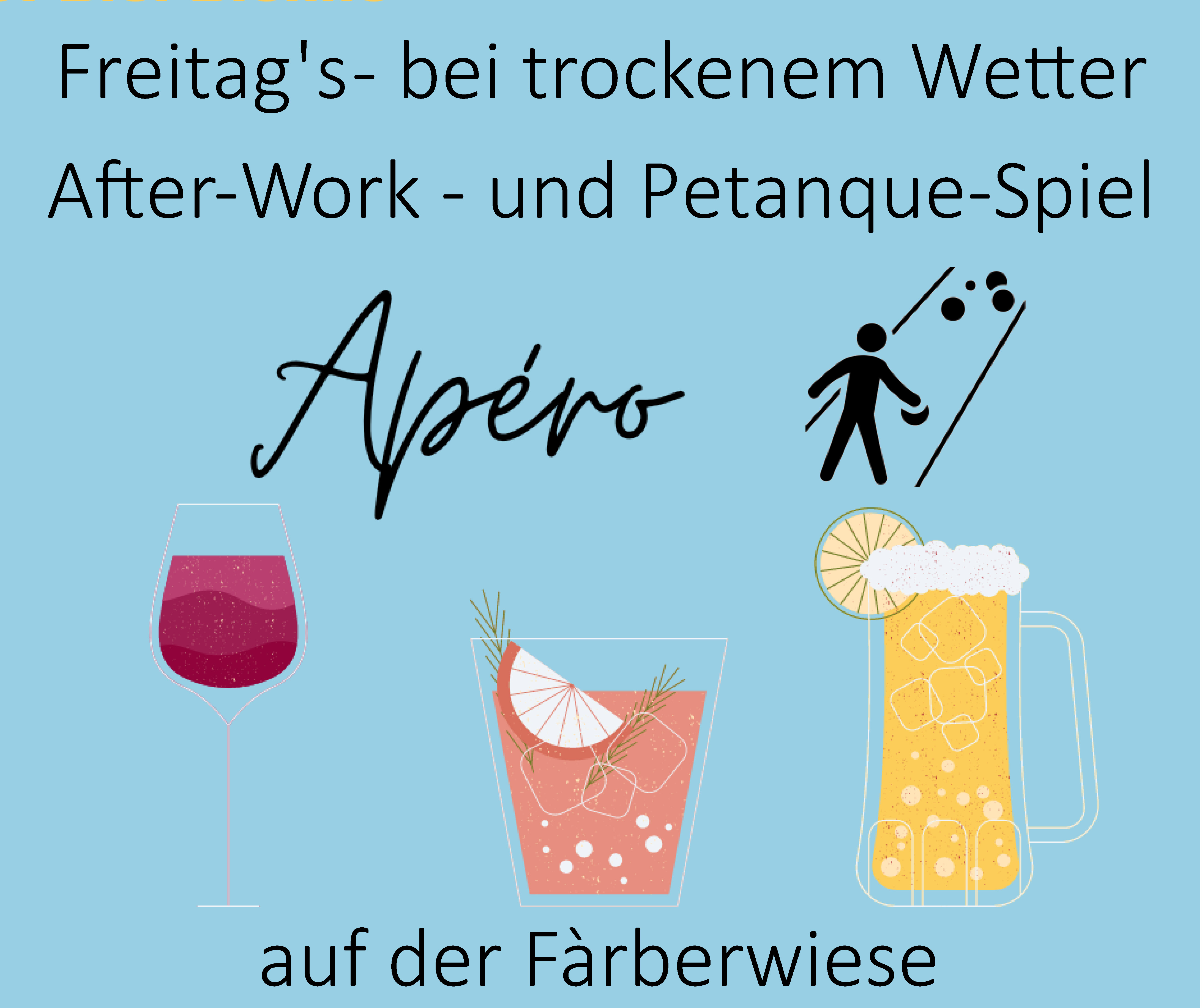 After-Work FàrbiApéro mit Pétanque-Spiel