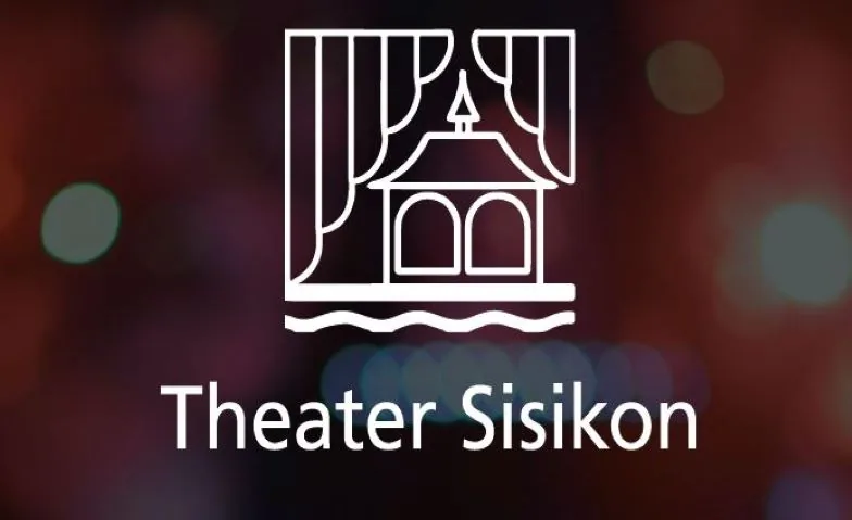 Theater Sisikon - «...und dr Tag cha cho»