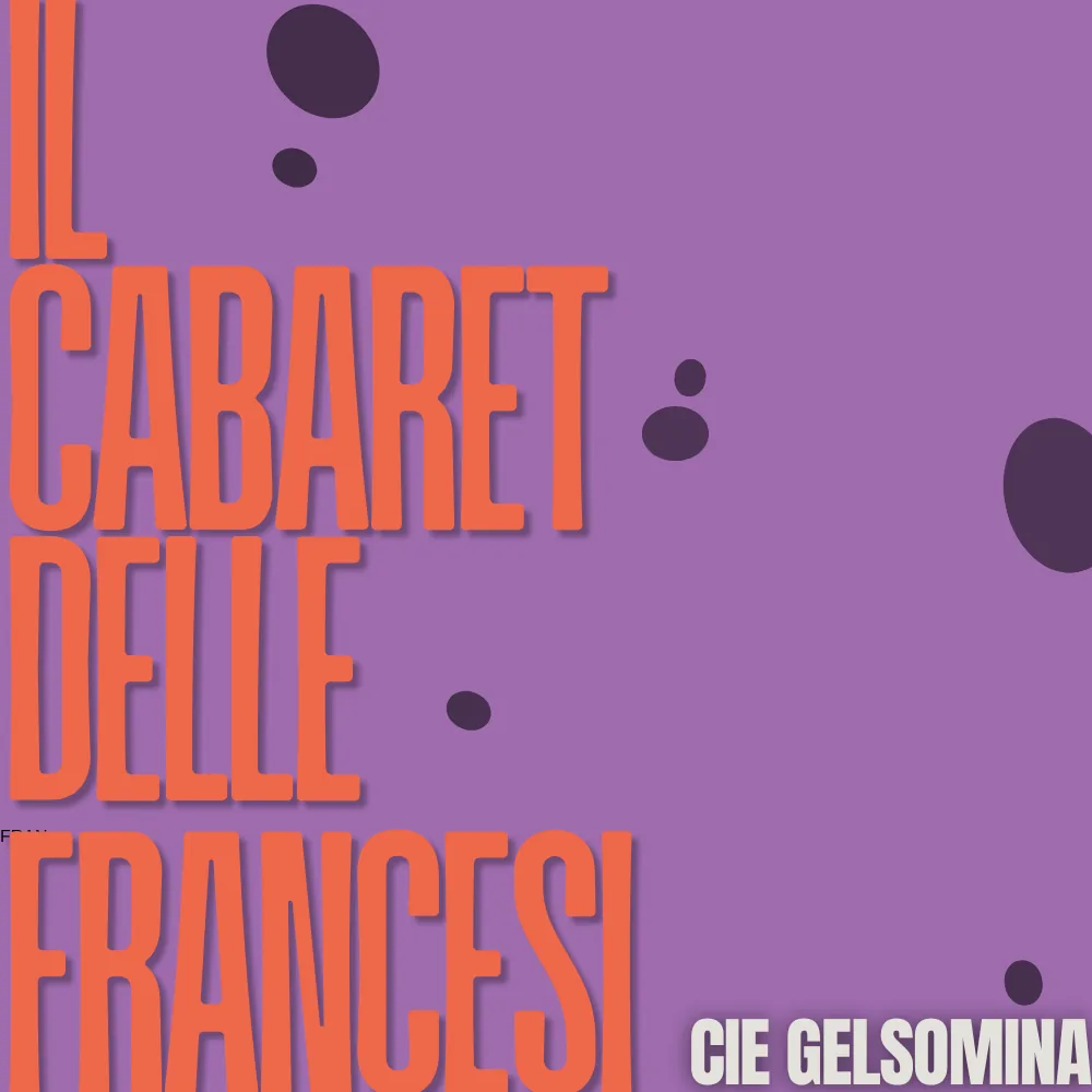 IL CABARET DELLE FRANCESI