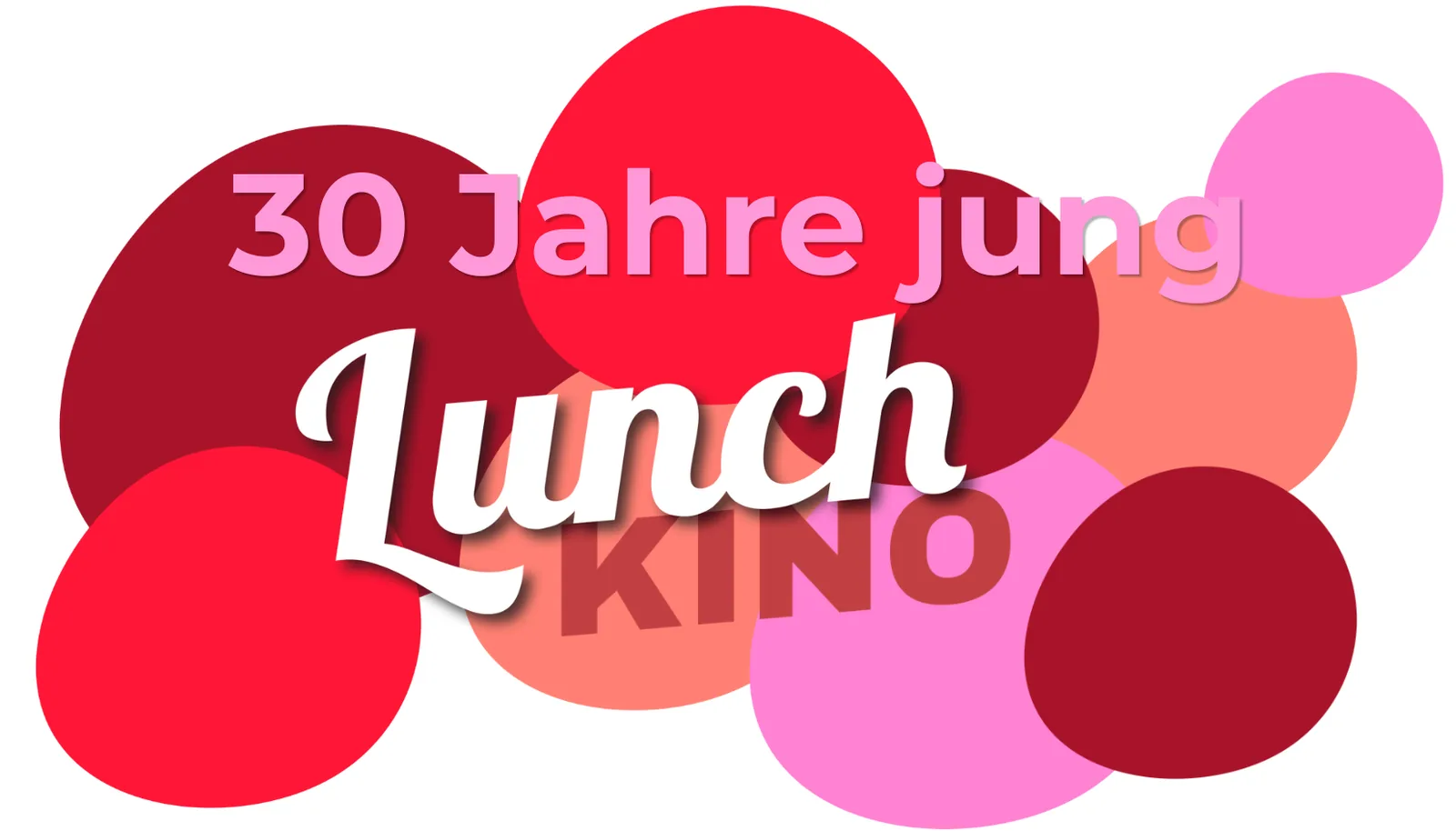 30 Jahre LunchKino Jubiläumsprogramm