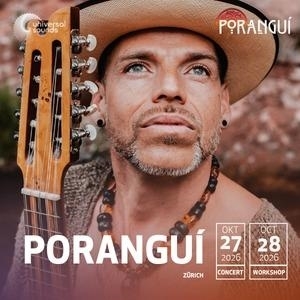 PORANGUÍ - SERVE THE MUSIC WORLD TOUR