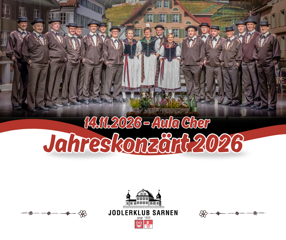 Jahreskonzert Jodlerklub Sarnen