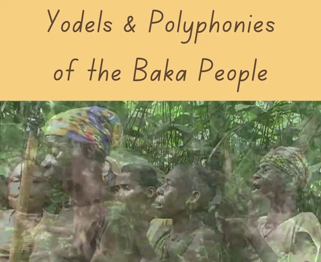 Yodels and Polyphonies of the Baka People – a Workshop with Su Hart