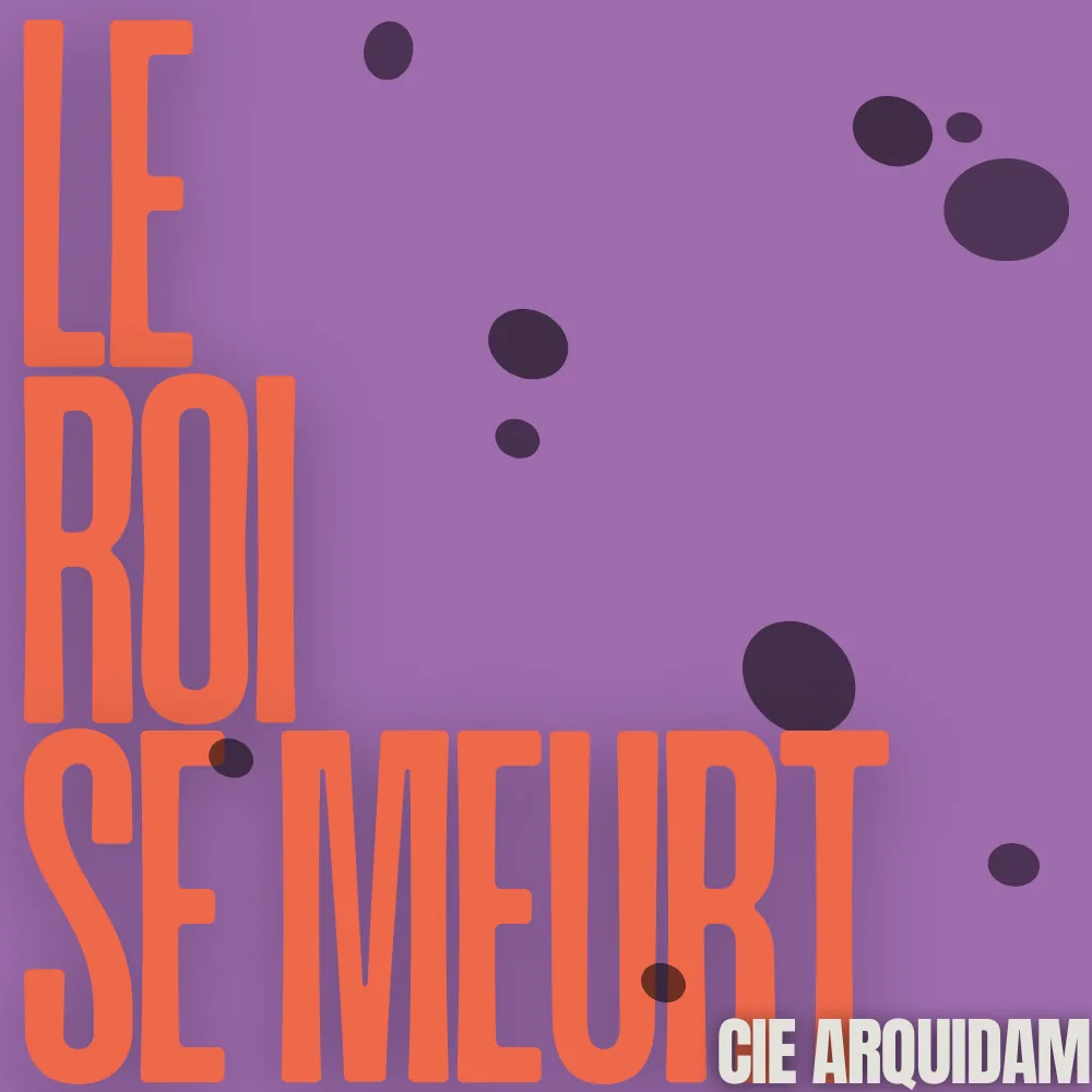 LE ROI SE MEURT