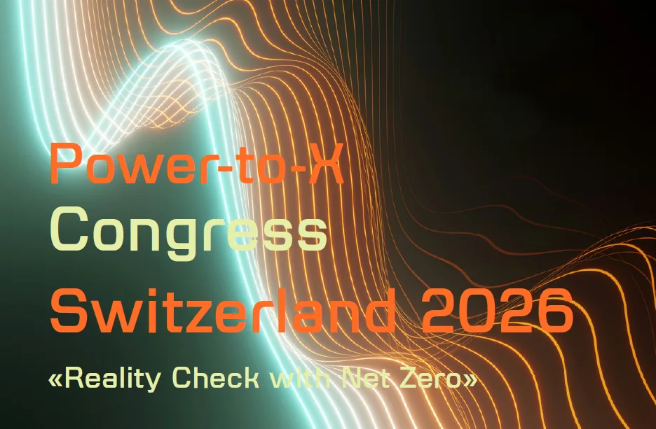 Power-to-X Congress Switzerland 2026