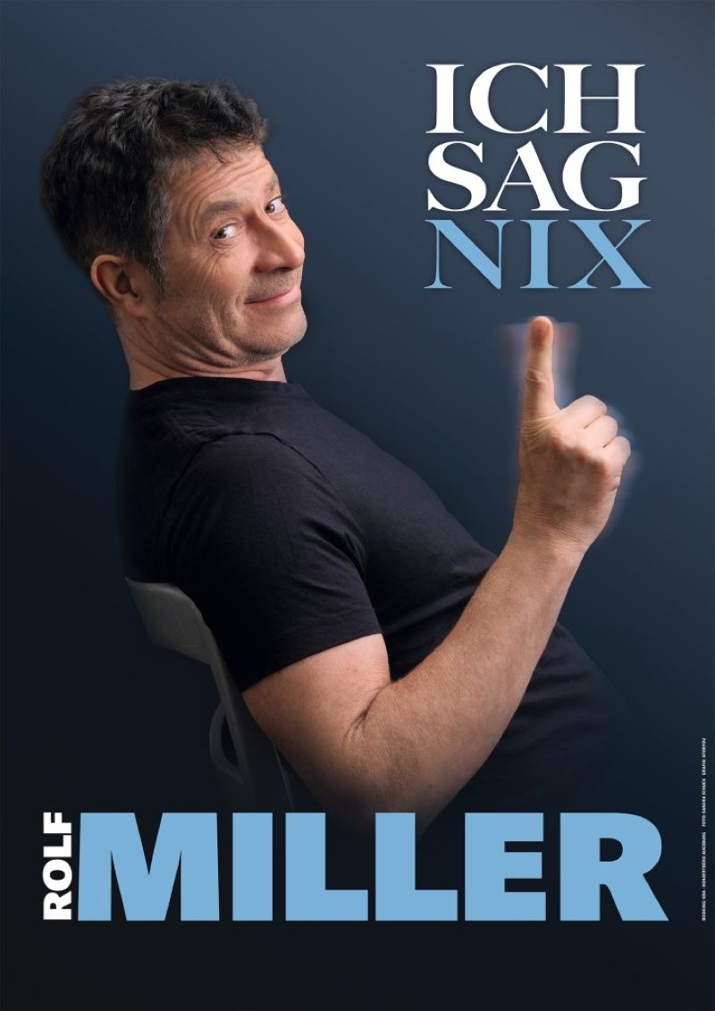 Rolf Miller - Ich sag nix