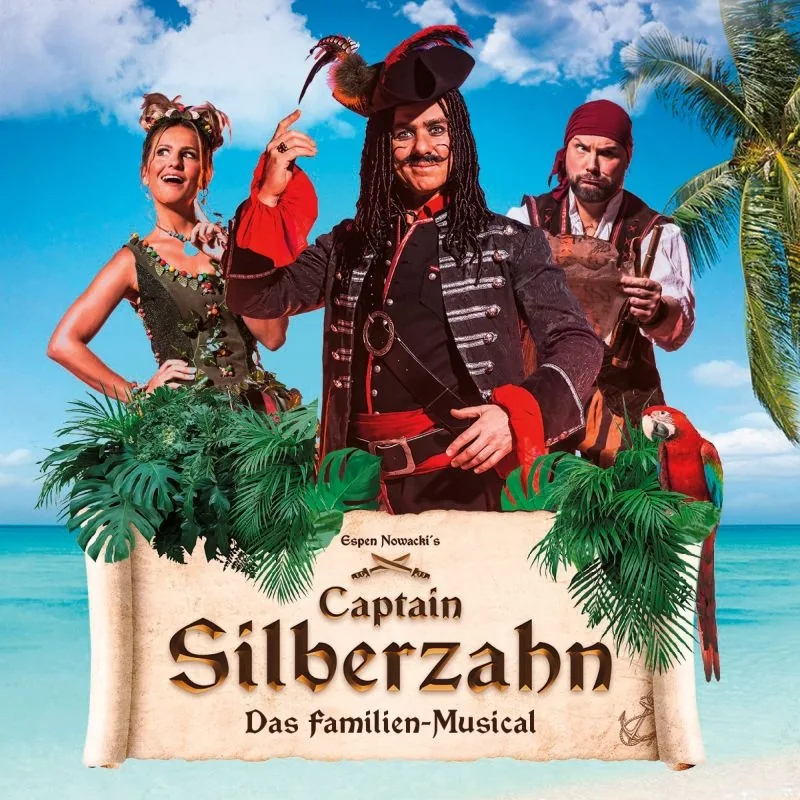 Captain Silberzahn - Das Familienmusical