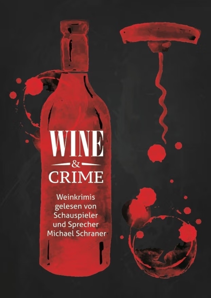 Muriliteratur: Krimi-Anlass "Wine & Crime"