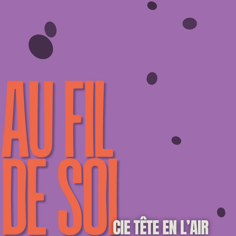 AU FIL DE SOI