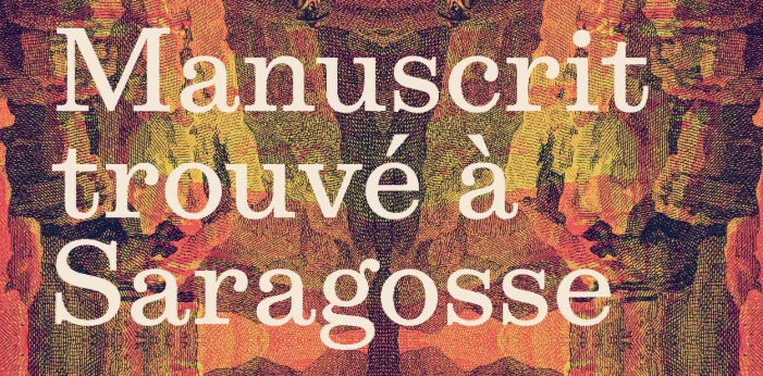 Exhibition: ‘Manuscript Found in Zaragoza