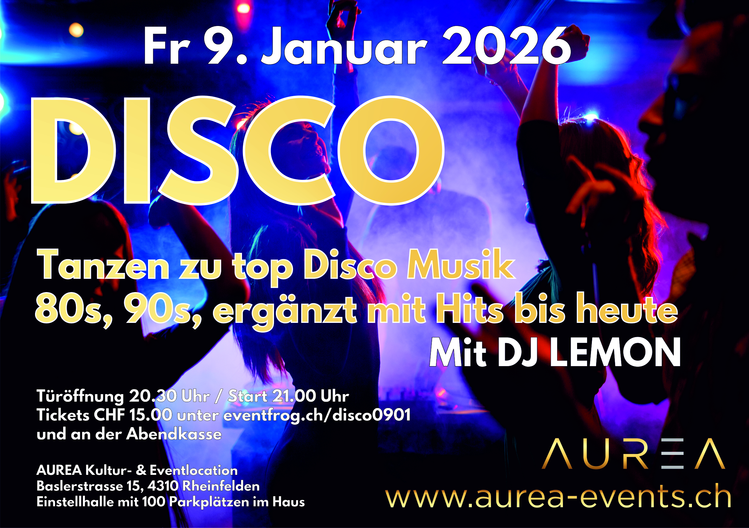 Disco mit Sound der 80s, 90s ergänzt mit Sound der 00s bis heute