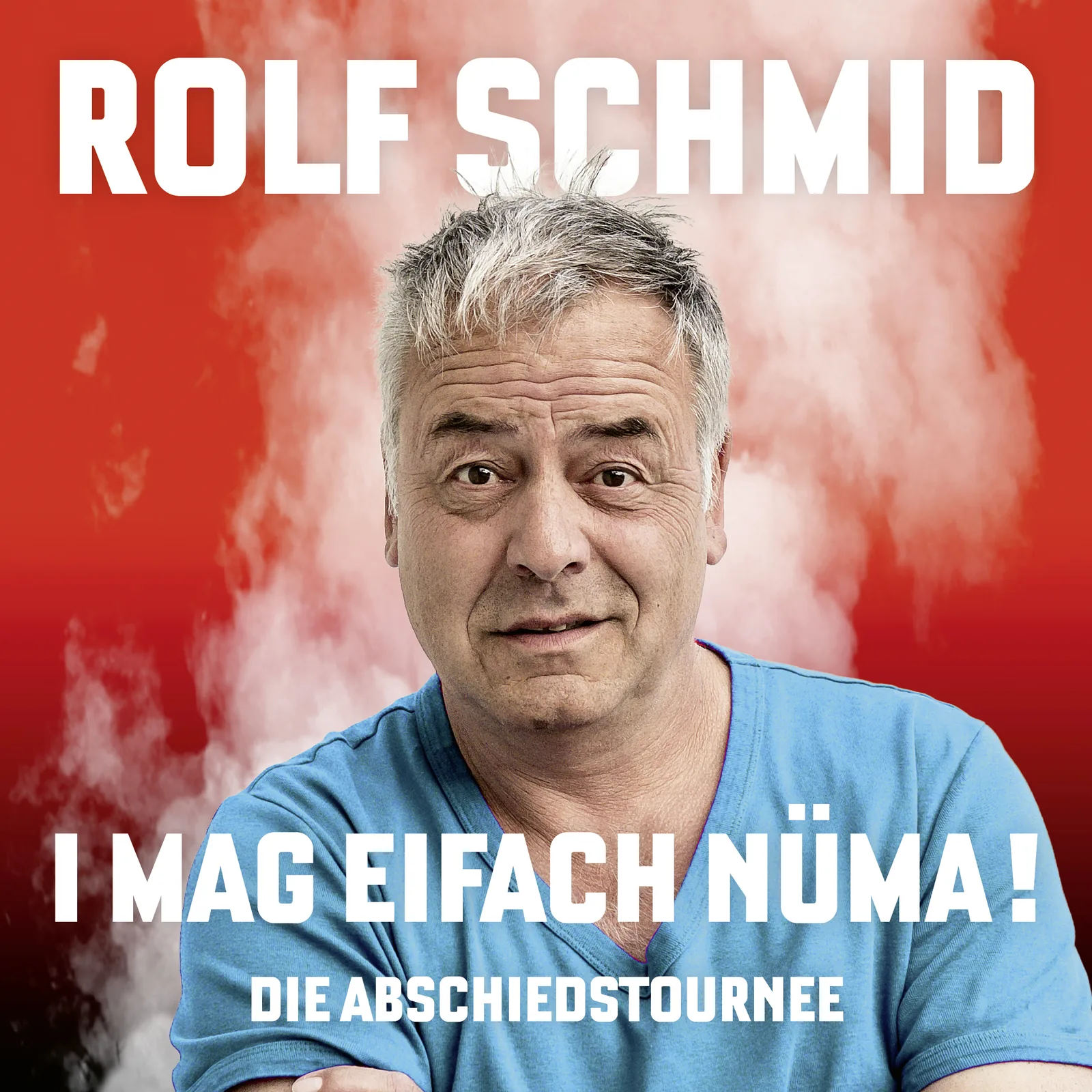 Rolf Schmid - I mag eifach nüma