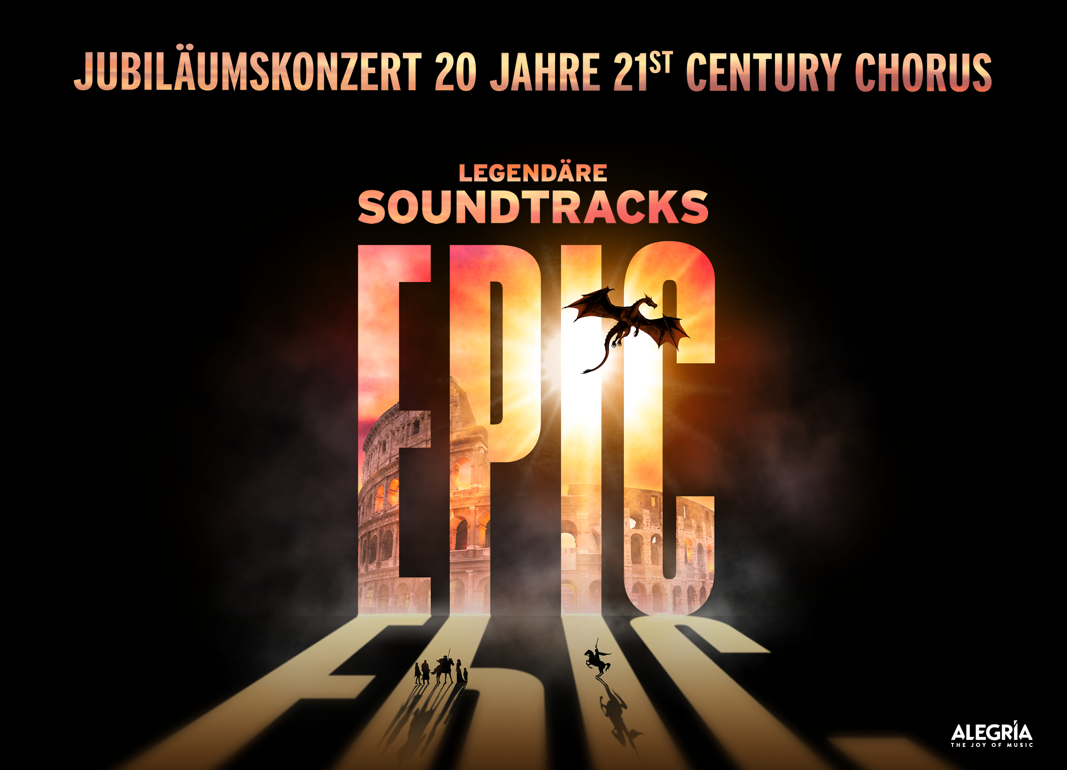 EPIC – Legendäre Soundtracks. Jubiläumskonzert 20 Jahre 21st Century Chorus
