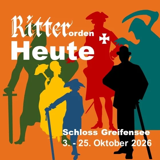 Ausstellung «Ritterorden heute»