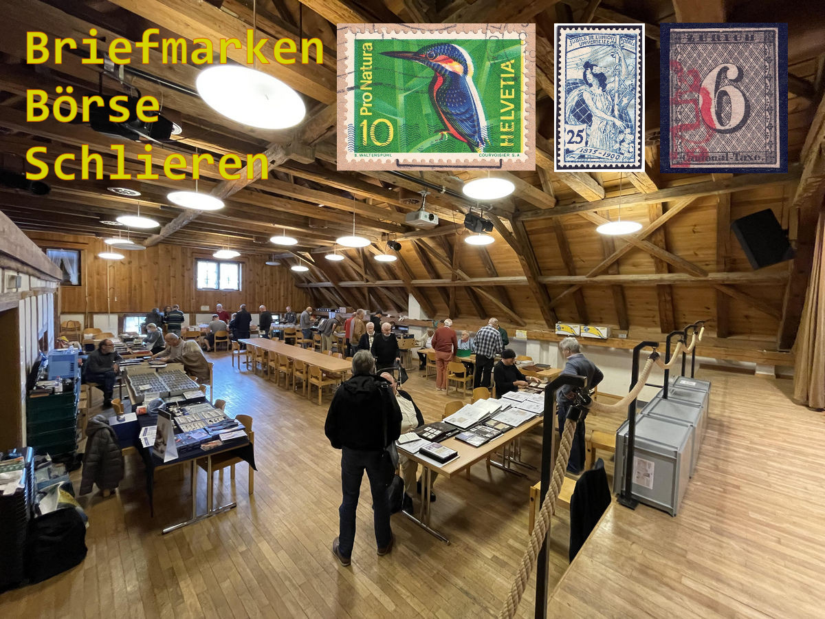 Briefmarken Börse Schlieren