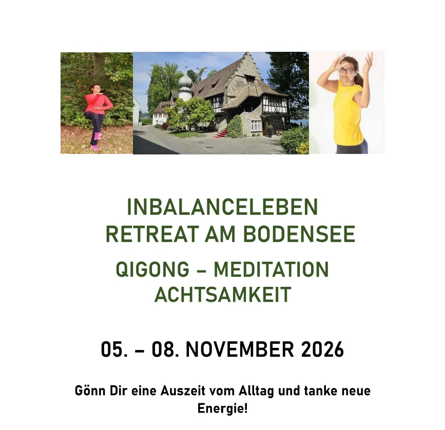 Inbalanceleben am Bodensee QiGong-Meditation-Achtsamkeit