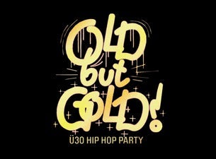 Old but Gold Ü30 HipHop Party w/ Secret Act (USA)