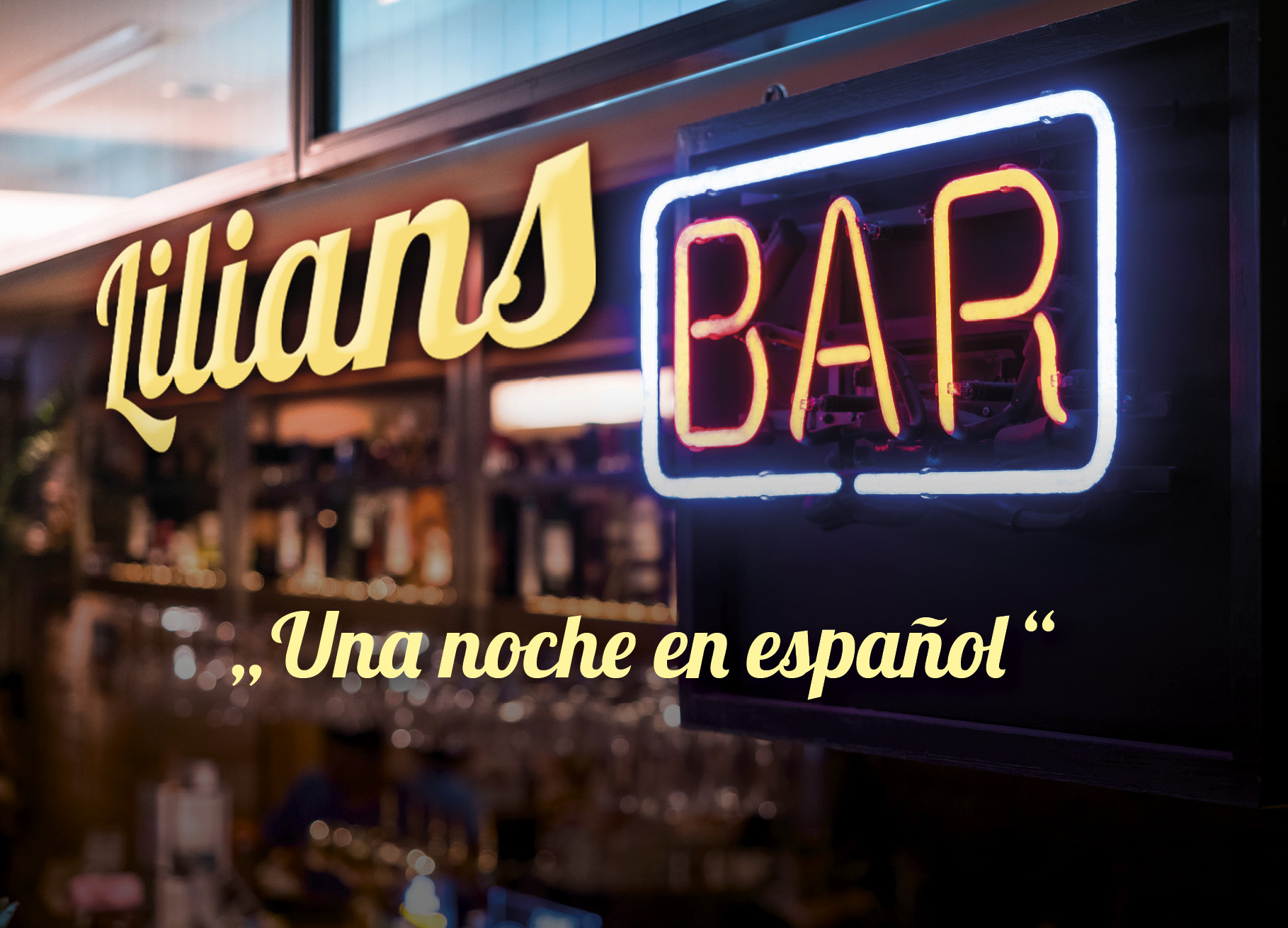 Lilians Bar – «Una noche en español»