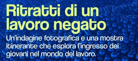 Ritratti di un lavoro negato