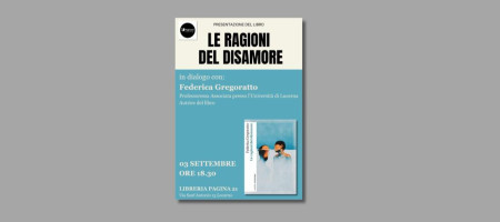 Le ragioni del disamore - Presentazione del libro