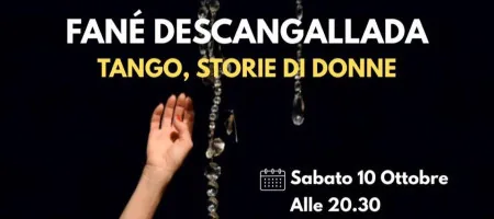 Fané Descangallada - Tango, histoires de femmes