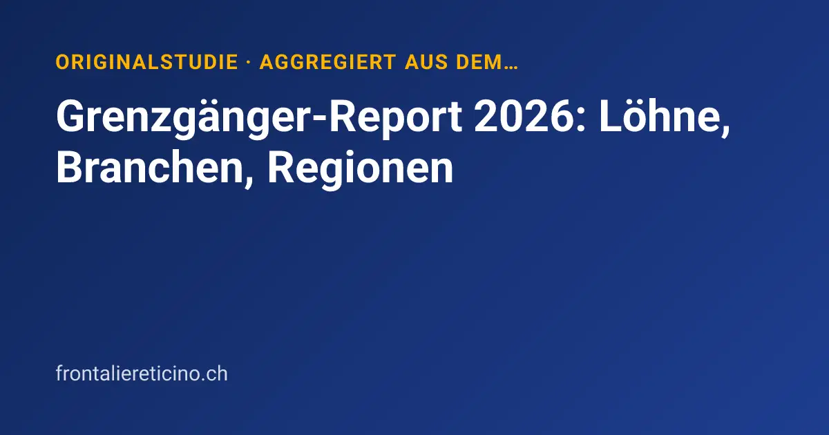 Grenzgänger-Report 2026: Löhne, Branchen, Regionen
