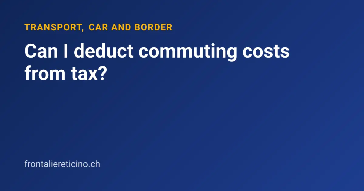 Can I deduct commuting costs from tax?