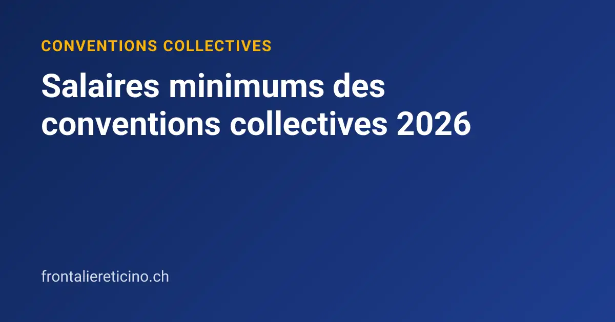 Salaires minimums des conventions collectives 2026
